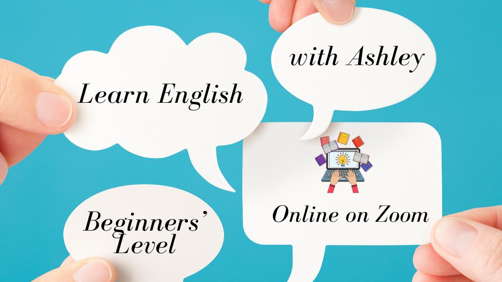 Learn English with Ashley: Zoom